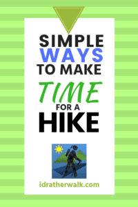 Hiking is the perfect exercise for ultra-busy people. Unlike the local softball league, you don't need to hang around waiting for the rest of the team to show up to get started - you just go when and where you want at your own pace for whatever time you have available.