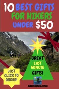 Out of time, money or cash to find that perfect gift? Don't worry - sometimes the gifts they'll really appreciate are the simpler, less expensive things.&nbsp; Practical gifts are easy to find when you're short on time, too. I've made a short list of&nbsp; ten practical, inexpensive hiking items that would be welcome gifts for the outdoorsy people on your list.