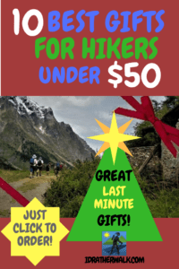 Out of time, money or cash to find that perfect gift? Don't worry - sometimes the gifts they'll really appreciate are the simpler, less expensive things.  Practical gifts are easy to find when you're short on time, too. I've made a short list of  ten practical, inexpensive hiking items that would be welcome gifts for the outdoorsy people on your list.