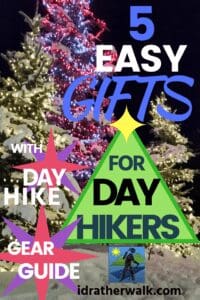 Any hiker or outdoor enthusiast on your list would be happy to get some day hike gear - whether they're just beginners or experts.&nbsp; &nbsp;I've made a list of some of the basic hike gear everyone needs, and included links to some of my top picks. Gifts for hikers come in all price ranges, too, so you can be sure to find something in your budget.