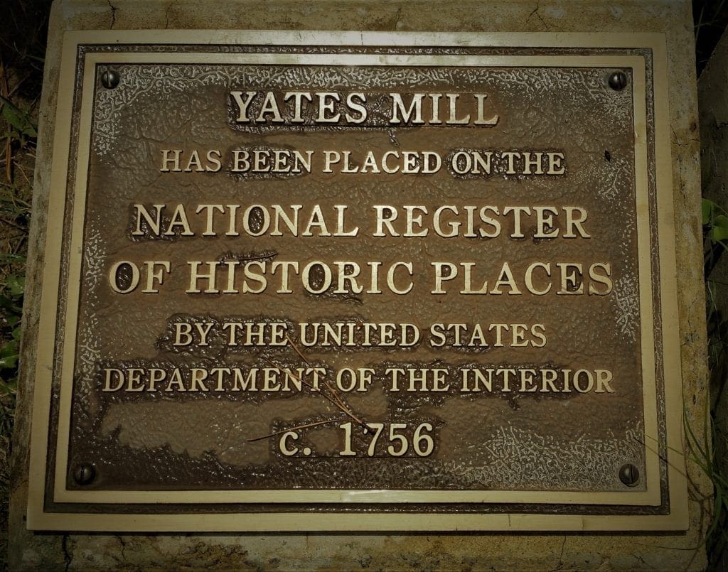 Plaque in front of Yates Mill.