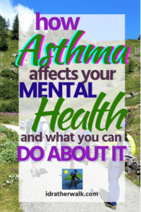 Asthma affects your mental health as well as your physical well-being, but I've never written before about how chronic asthma makes you feel. There are a couple of aspects to how chronic illness impacts you: It affects both your emotions and how you feel physically. I'll share my experience - and of course, the latest research - here, in hopes it might help you or someone you care for!